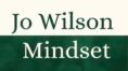 Jo Wilson Mindset